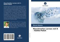 Buchcover von Maschinelles Lernen mit R - Rattle-Paket