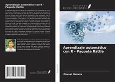 Buchcover von Aprendizaje automático con R - Paquete Rattle