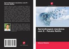 Copertina di Aprendizagem mecânica com R - Pacote Rattle