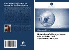 Portada del libro de Hotel-Empfehlungssystem mit Hadoop und Sentiment-Analyse