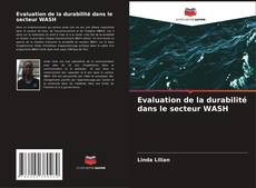 Buchcover von Evaluation de la durabilité dans le secteur WASH