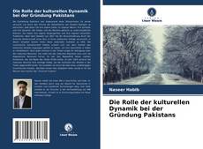 Die Rolle der kulturellen Dynamik bei der Gründung Pakistans的封面