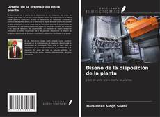 Bookcover of Diseño de la disposición de la planta