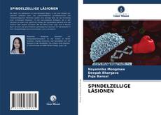 SPINDELZELLIGE LÄSIONEN的封面