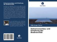Kokosnussanbau und Erhaltung der Biodiversität kitap kapağı