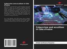Couverture de Cybercrime and occultism in Côte d'Ivoire