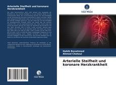 Обложка Arterielle Steifheit und koronare Herzkrankheit