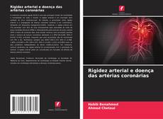 Capa do livro de Rigidez arterial e doença das artérias coronárias 