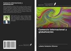 Обложка Comercio internacional y globalización