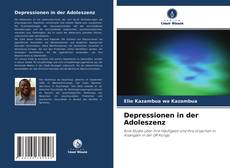 Bookcover of Depressionen in der Adoleszenz
