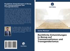 Buchcover von Rechtliche Entwicklungen in Bezug auf Transsexualismus und Transgenderismus