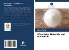 Обложка Künstliche Süßstoffe und Immunität