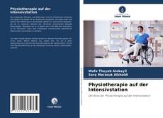 Bookcover of Physiotherapie auf der Intensivstation