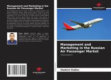 Couverture de Management and Marketing in the Russian Air Passenger Market
