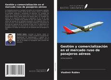 Buchcover von Gestión y comercialización en el mercado ruso de pasajeros aéreos