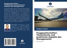 Portada del libro de Fluggesellschaften: Theoretische und praktische Aspekte des Managements