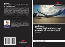 Couverture de Airlines: Theoretical and practical aspects of management