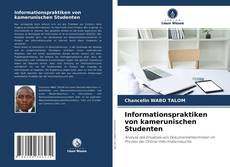 Portada del libro de Informationspraktiken von kamerunischen Studenten