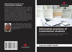 Couverture de Information practices of Cameroonian students
