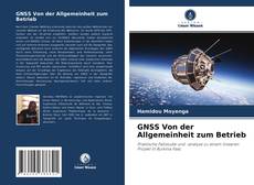 GNSS Von der Allgemeinheit zum Betrieb kitap kapağı