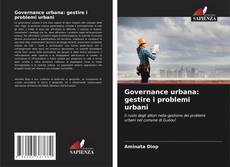Couverture de Governance urbana: gestire i problemi urbani