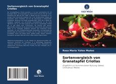 Buchcover von Sortenvergleich von Granatapfel Criollas