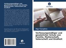 Capa do livro de Verfassungsmäßiger und gesetzlicher Schutz von Familie, Mutterschaft, Vaterschaft und Kindheit 