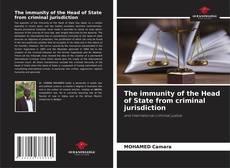 Couverture de The immunity of the Head of State from criminal jurisdiction