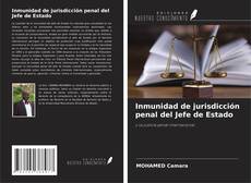 Bookcover of Inmunidad de jurisdicción penal del Jefe de Estado