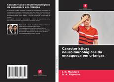 Обложка Características neuroimunológicas da enxaqueca em crianças