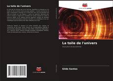Borítókép a  La toile de l'univers - hoz