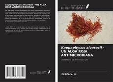 Kappaphycus alvarezii - UN ALGA ROJA ANTIMICROBIANA kitap kapağı