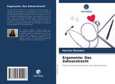 Capa do livro de Ergonomie: Das Zahnarztrecht 