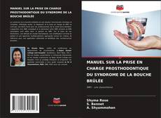 Обложка MANUEL SUR LA PRISE EN CHARGE PROSTHODONTIQUE DU SYNDROME DE LA BOUCHE BRÛLÉE