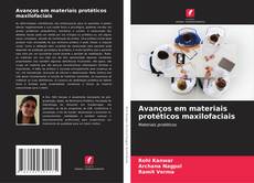Avanços em materiais protéticos maxilofaciais kitap kapağı