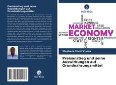 Capa do livro de Preisanstieg und seine Auswirkungen auf Grundnahrungsmittel 