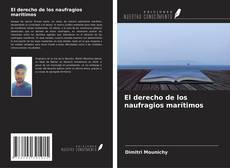 Buchcover von El derecho de los naufragios marítimos