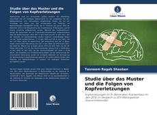 Capa do livro de Studie über das Muster und die Folgen von Kopfverletzungen 