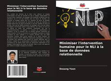 Minimiser l'intervention humaine pour le NLI à la base de données relationnelle kitap kapağı