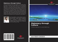 Bookcover of Diplomacy through Culture