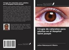 Cirugía de cataratas para adultos en el Hospital Saint Joseph kitap kapağı
