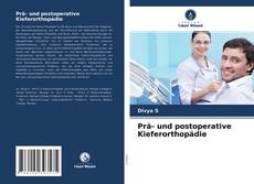 Обложка Prä- und postoperative Kieferorthopädie
