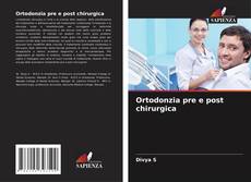 Capa do livro de Ortodonzia pre e post chirurgica 