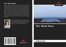Bookcover of The "Black Wave