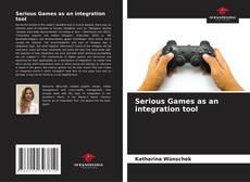 Bookcover of Serious Games as an integration tool