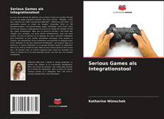 Обложка Serious Games als Integrationstool
