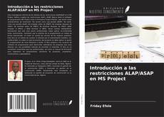 Introducción a las restricciones ALAP/ASAP en MS Project的封面