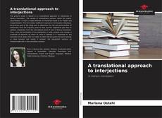 Couverture de A translational approach to interjections