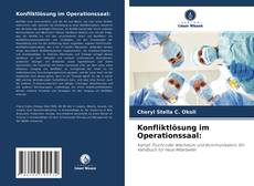 Bookcover of Konfliktlösung im Operationssaal: