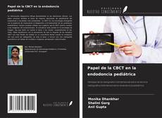 Couverture de Papel de la CBCT en la endodoncia pediátrica